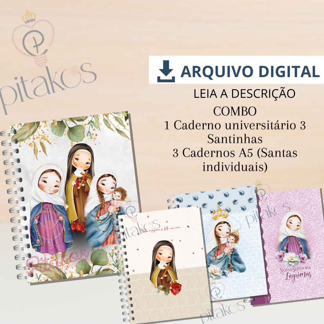 MP - Combo Caderno Universitário 3 Santinhas + 3 Cadernos A5 (N.S. das Lágrimas, N.S. do Rosário, Santa Teresinha)
