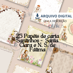 MP - PAPÉIS DE CARTA 10 SANTA CLARA E 15 NOSSA SENHORA DE FÁTIMA - LEIA A DESCRIÇÃO