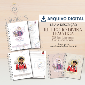 DMMP - KIT LECTIO DIVINA TEMÁTICA (Lágrimas e Acutis)